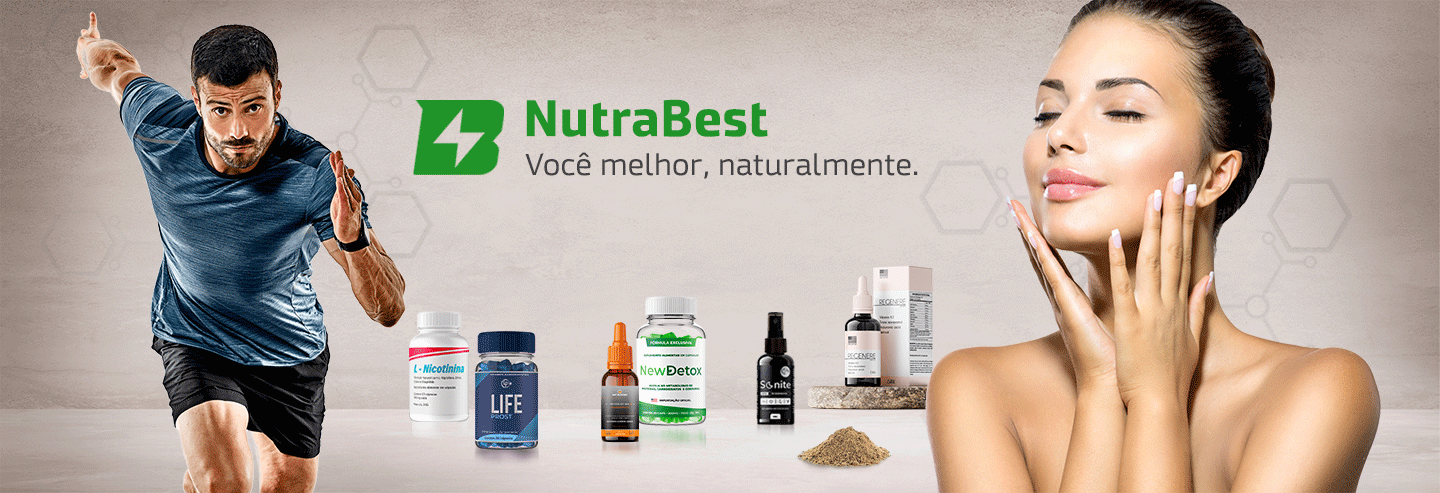 Nutrabest. Você melhor, naturalmente.